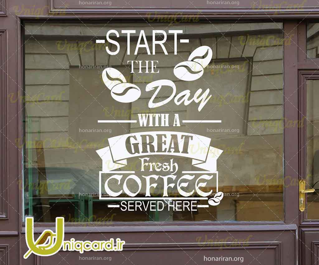 طرح لایه باز استیکر و برچسب شیشه کافی شاپ با طرح نوشته روزتو با قهوه شروع کن !